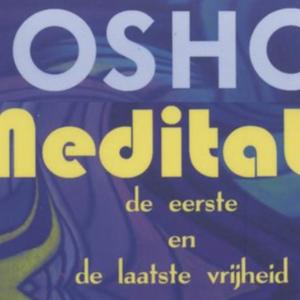 Osho meditatie, elke laatste zondag van de maand