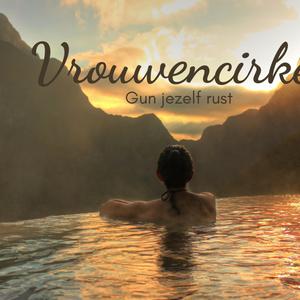 Vrouwencirkel, gun jezelf rust